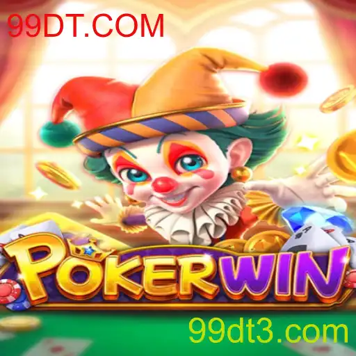 POKERWIN: O Guia Definitivo para Dominar o Jogo em 99DT.COM